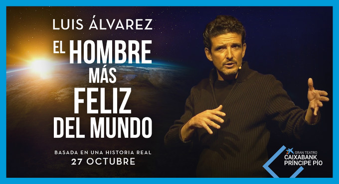 221027 EL HOMBRE MÁS FELIZ DEL MUNDO